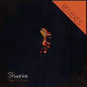 Album Voice Of Reason - Remixes oleh Shuanise