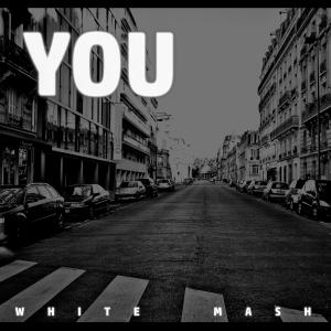 Listen to You song with lyrics from White Mash