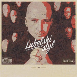Listen to Wróg U Bram (Explicit) song with lyrics from Galeria