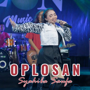Dengarkan Oplosan lagu dari Syahiba Saufa dengan lirik