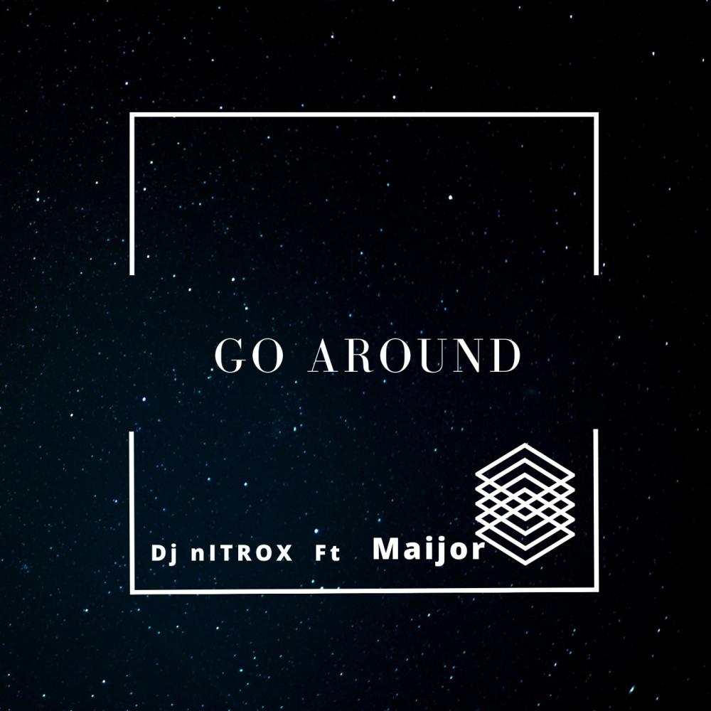 Go Around (feat. Maijor)