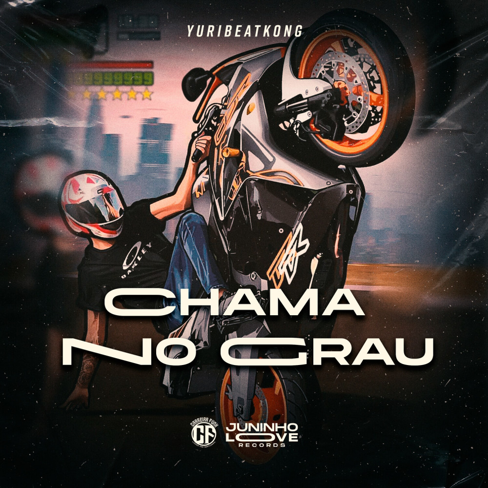 Chama no Grau (Explicit)