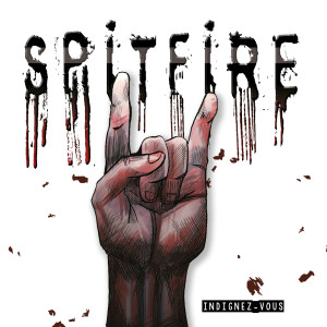 Indignez-vous (Explicit) dari Spitfire