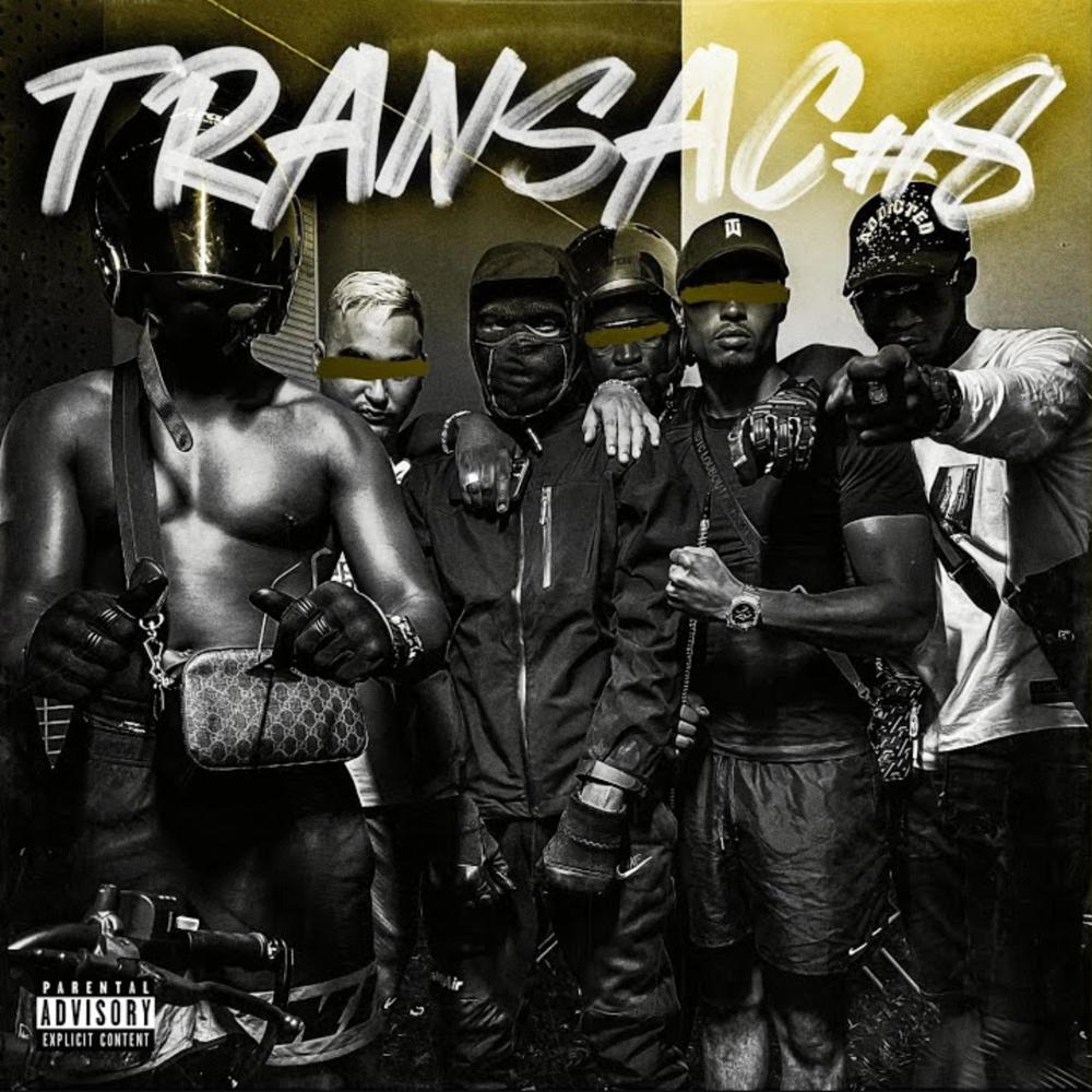 Transac 8 (feat. G.U.S) (Explicit)