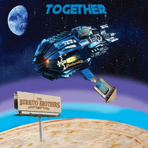 The Burrito Brothers的专辑Together