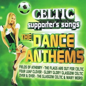 The Supporters的專輯Celtic Dance Anthems
