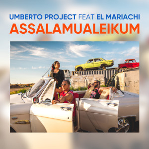 Umberto project的专辑Assalamualeikum (Explicit)