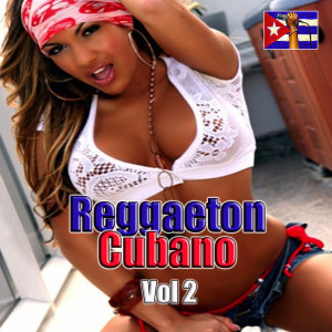 อัลบัม Reggaeton Cuba, Vol. 2 ศิลปิน Various Artists