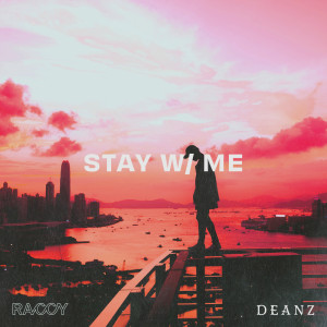 Album Stay W/ Me from Raccy