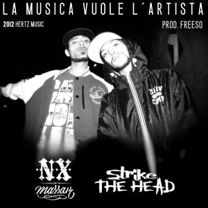 Dengarkan lagu La Musica Vuole l'Artista nyanyian Strike The Head dengan lirik