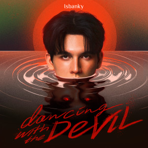 ISBANKY的專輯Dancing With The Devil