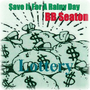ดาวน์โหลดและฟังเพลง Save It for a Rainy Day พร้อมเนื้อเพลงจาก BB Seaton