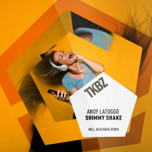 Andy LaToggo的專輯Shimmy Shake