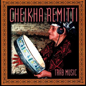 Album Trab Music from Cheikha Rimitti