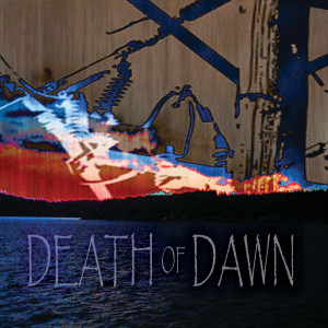 收聽Death Of Dawn的Doubt Your Sanity歌詞歌曲