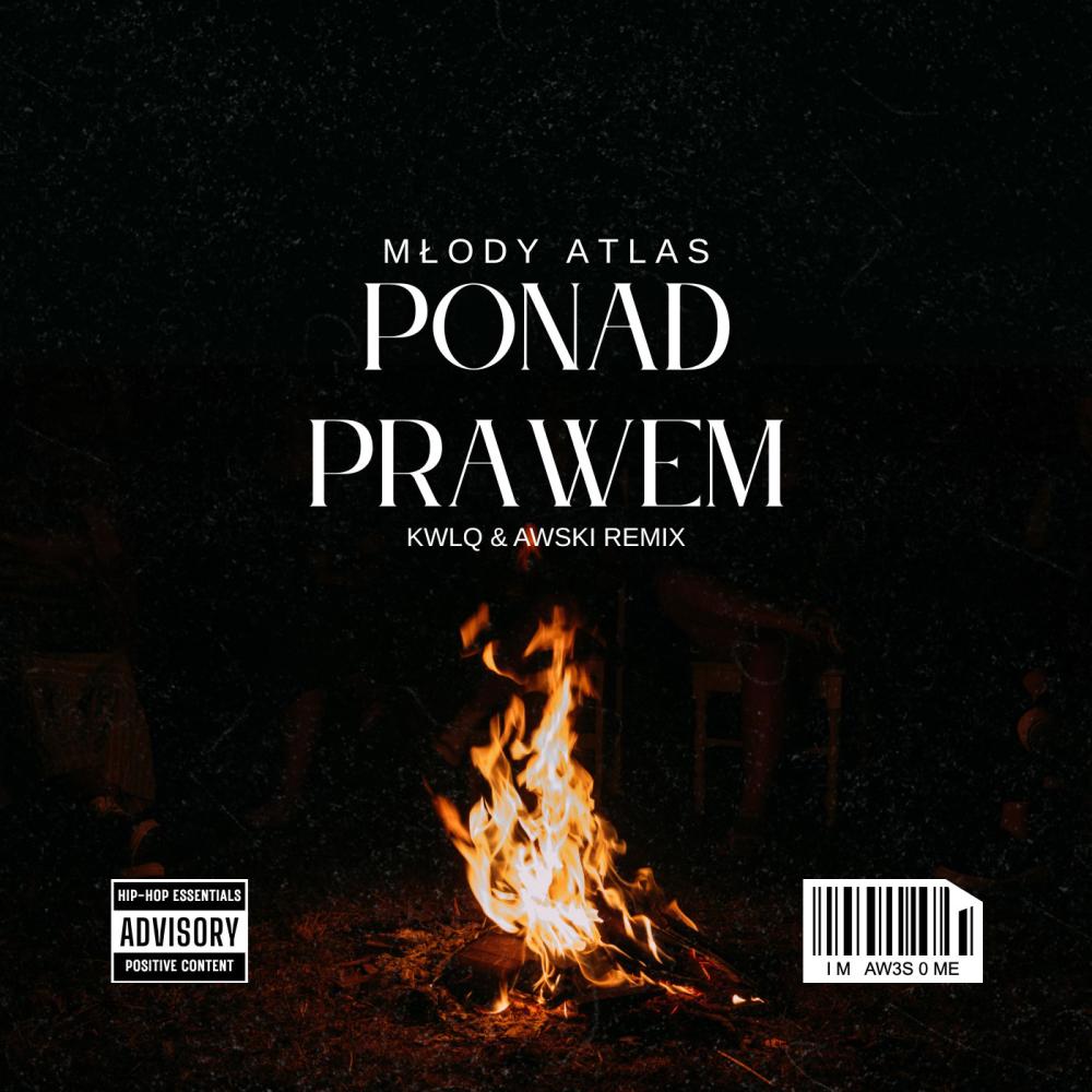 PONAD PRAWEM (Awski Remix)