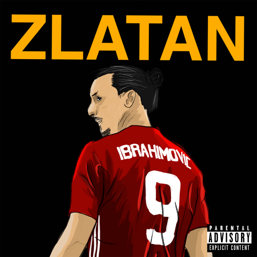 Zlatan (Explicit)