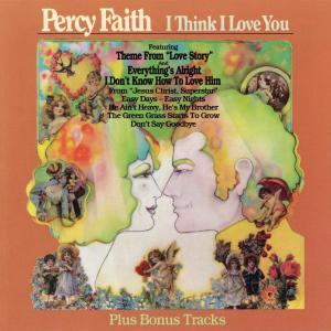 Percy Faith, his orchestra and chorus的專輯I Think I Love You (Bonus Tracks)