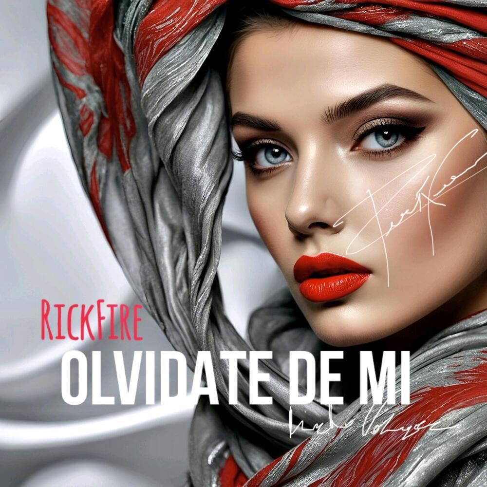 Olvidarte De Mi (Explicit)