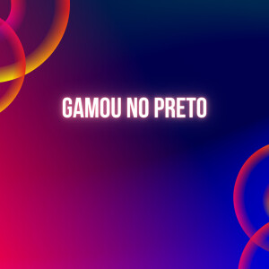 Listen to Gamou no preto (Explicit) song with lyrics from Du Ralfe