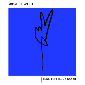 Göze的专辑Wish U Well