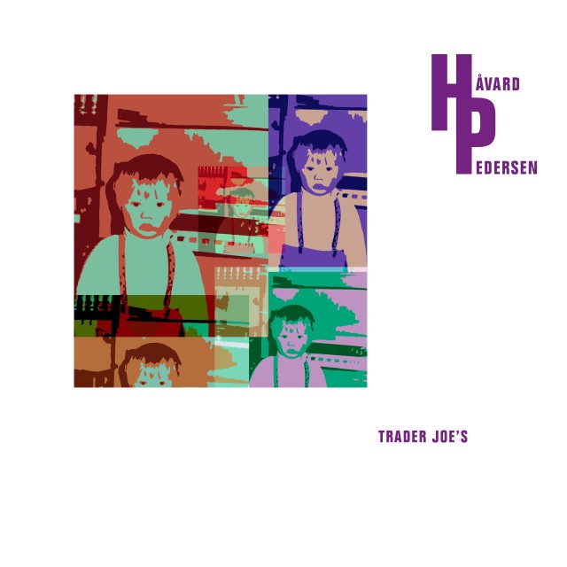 ดาวน์โหลดและฟังเพลง Trader Joe´s พร้อมเนื้อเพลงจาก Håvard Pedersen