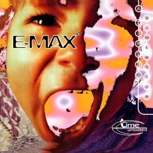 E-Max的专辑A Higher Dimension