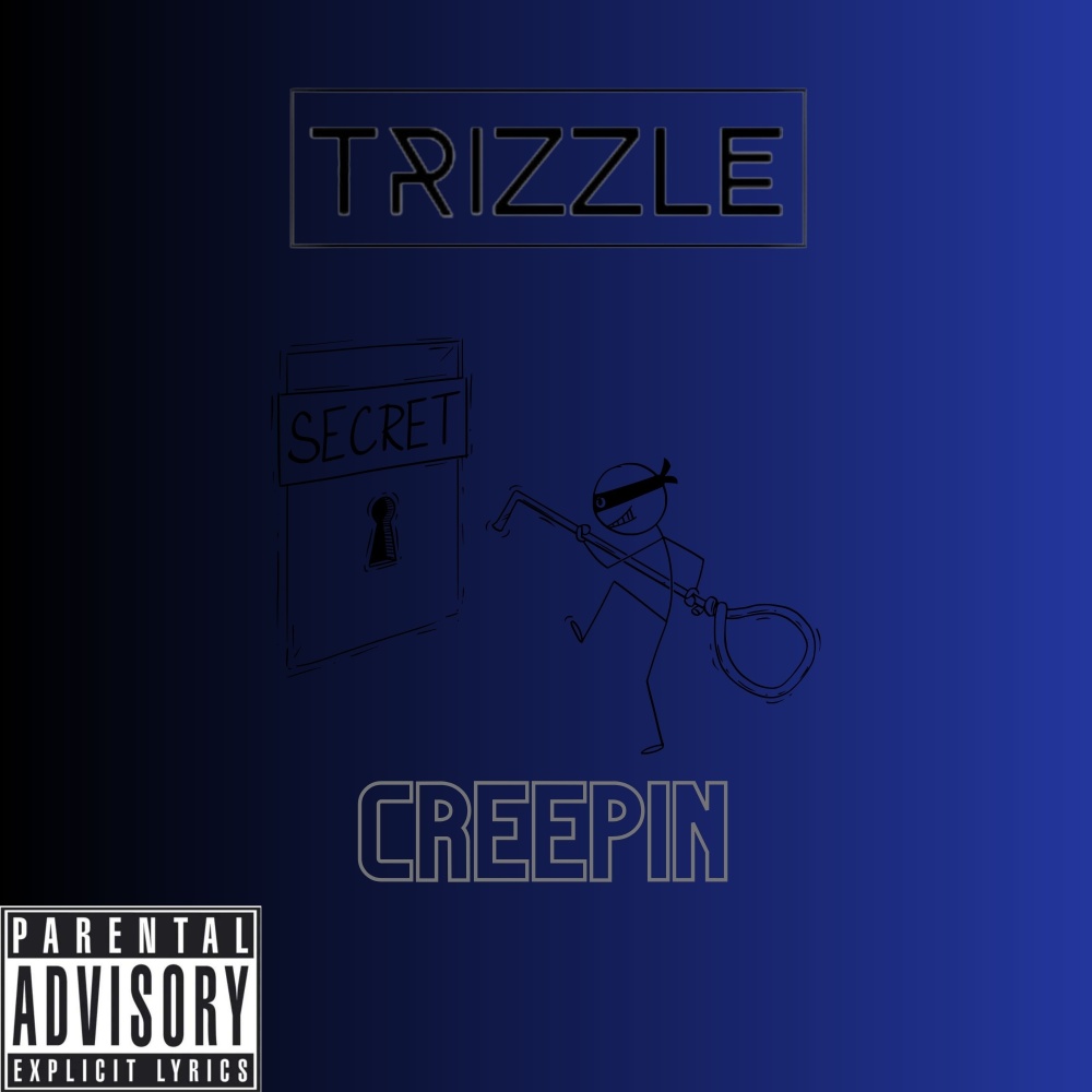Creepin' (Explicit)