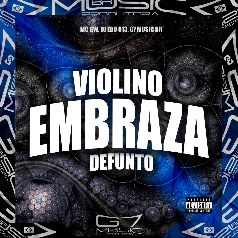 Violino Embraza Defunto (Explicit)