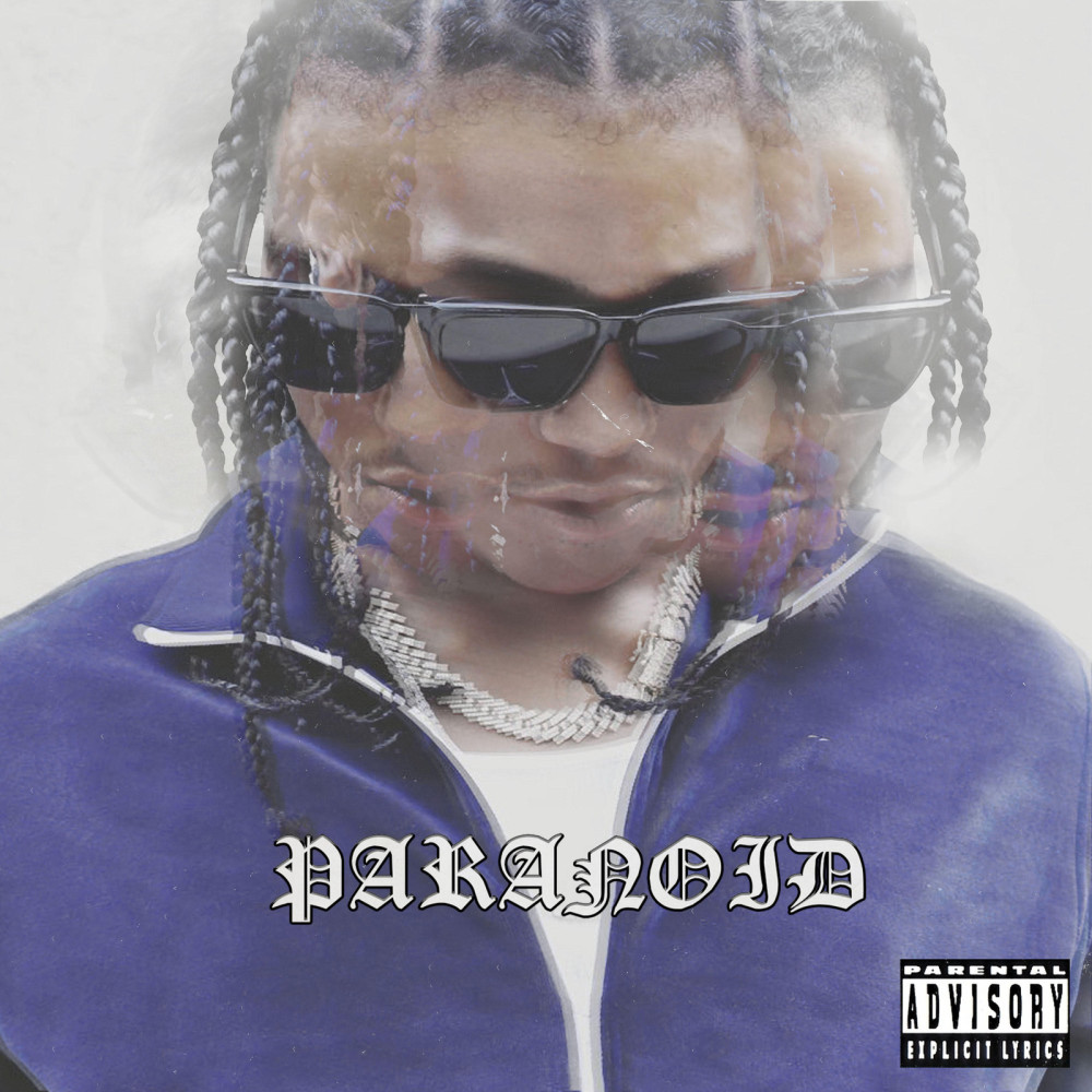 Paranoid (Explicit)