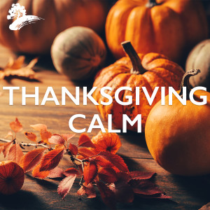 Thanksgiving Calm