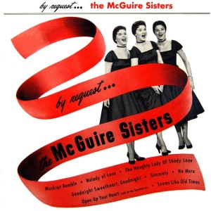 Listen to Goodnight Sweetheart Goodnight song with lyrics from The McGuire Sisters