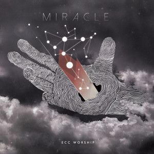 Album Miracle from ECC Worship
