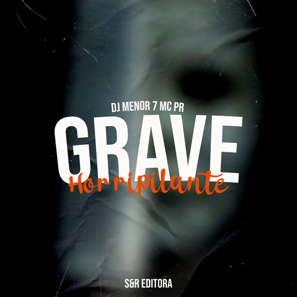 Grave Horripilante