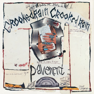Pavement的專輯Crooked Rain, Crooked Rain: LA's Desert Origins
