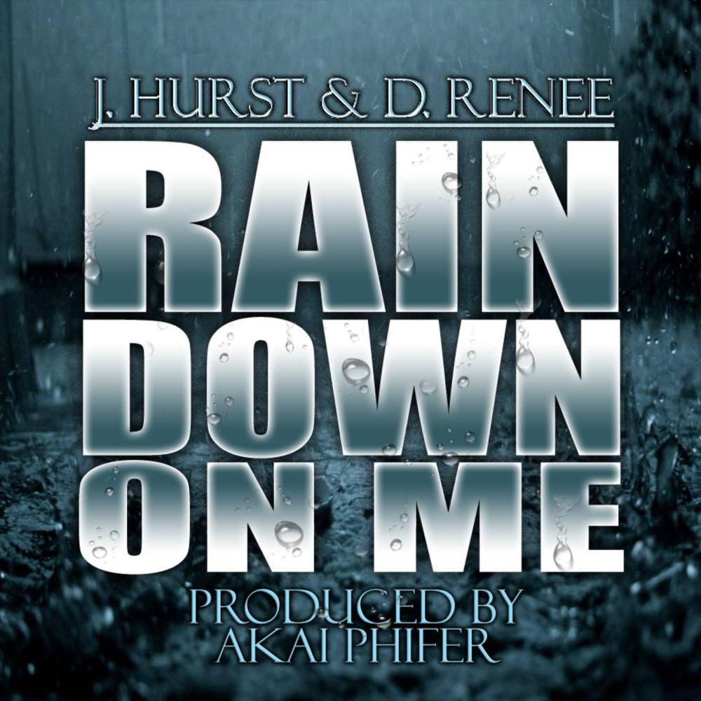 Rain Down on Me