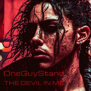 Album The Devil in Me from One Guy Stand