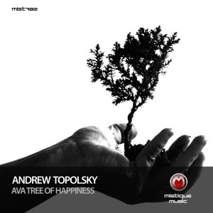 Listen to Ava Tree of Happiness song with lyrics from Andrew Topolsky