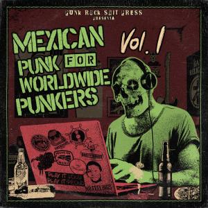 Album Punk Rock Shit Press - Mexican Punk for Worldwide Punkers, Vol. 1 (Explicit) oleh Various