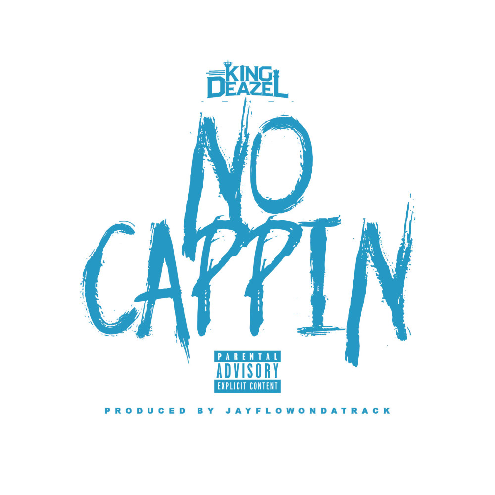 No Cappin (Explicit)