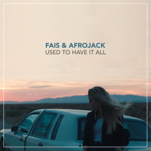 ดาวน์โหลดและฟังเพลง Used To Have It All (Acoustic) พร้อมเนื้อเพลงจาก Fais
