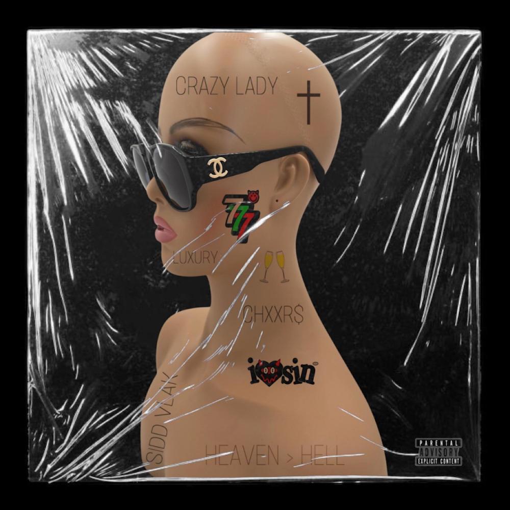CRAZY LADY (Explicit)