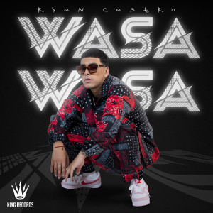 ดาวน์โหลดและฟังเพลง Wasa Wasa (Explicit) พร้อมเนื้อเพลงจาก Ryan Castro