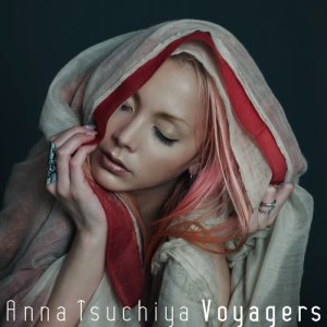 อัลบัม Voyagers *version ANNA CD+DVD ศิลปิน Anna Tsuchiya