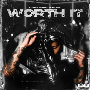 Loar的专辑Worth It