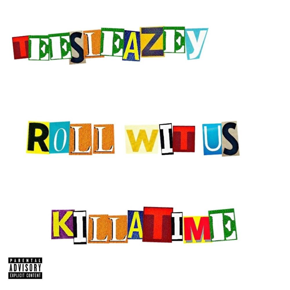 Roll Wit Us (feat. Killatime) (Explicit)