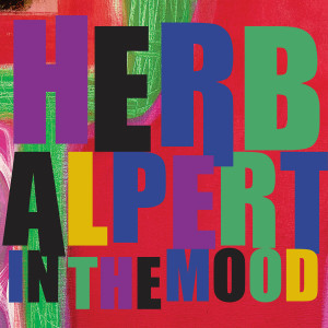 收聽Herb Alpert的All I Have To Do Is Dream歌詞歌曲