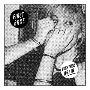 First Base的專輯Together Again