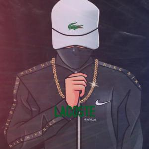 ดาวน์โหลดและฟังเพลง LACOSTE พร้อมเนื้อเพลงจาก Moufid_29