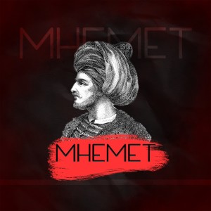 Mhemet (Explicit)